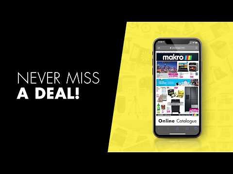 Makro - Never Miss a Deal - Shop Our Weekly Catalogue!