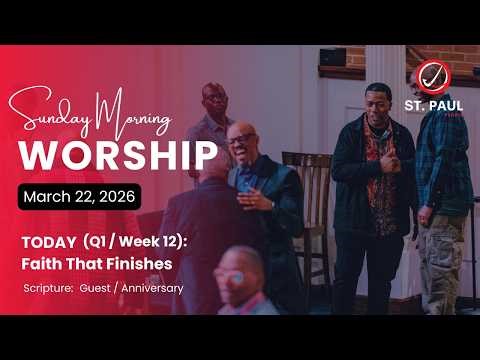 Sunday Worship Service | March 22, 2026 | St. Paul Peoria
