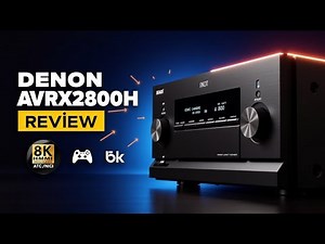 Denon AVR-X2800H Review | Is the best amplifier for home theatre