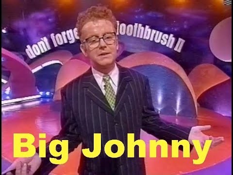 Big Johnny - Don't Forget Your Toothbrush - Chris Evans