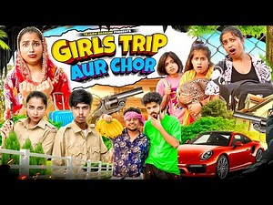 Girls Trip Aur Chor || Shaitan Rahul || TEJASVI BACHANI