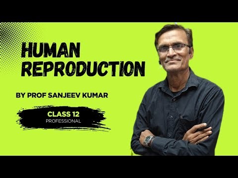 My Broadcast Human reproduction class 12 | Class 12th | Omega Pro Classes |Prof Sanjeev Kumar Sir