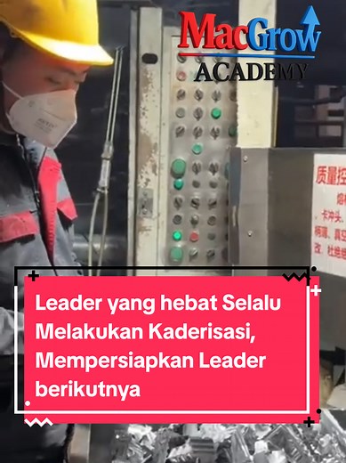 Kaderisasi Leader: Cara Mempersiapkan Pemimpin Berikutnya