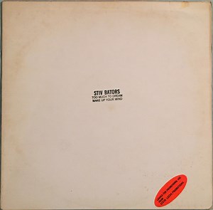 Stiv Bators - Too Much To Dream