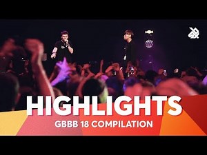 Grand Beatbox Battle 2018 Highlight Compilation