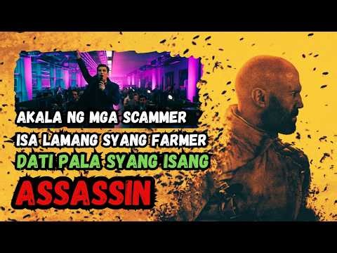 AKALA NG MGA SCAMMER NA ISA LAMANG SYANG FARMER, DATI PALA SYANG ASSASSIN | MOVIE TAGALOG RECAP