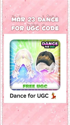 MARCH 23 Dance for UGC💃 Code! 18k Fames!🏆 #robloxcodes #roblox #shorts #robloxfyp #fyp #robloxugc