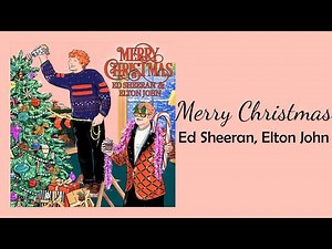 Ed Sheeran, Elton John - Merry Christmas // 1 hour // 60 minute sounds