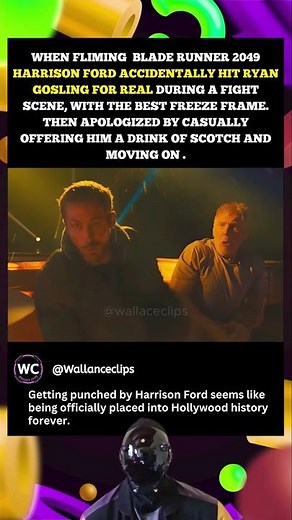 Harrison Ford Accidentally Hit Ryan Gosling On The Blade Runner 2049