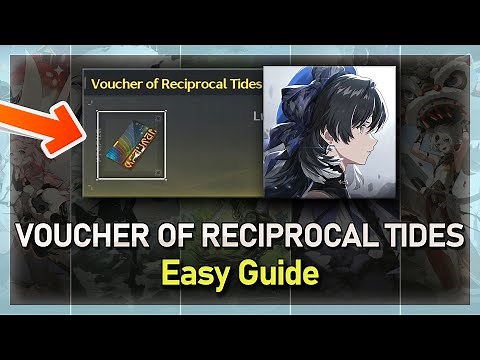 How To Use Voucher of Reciprocal Tides in Wuthering Waves