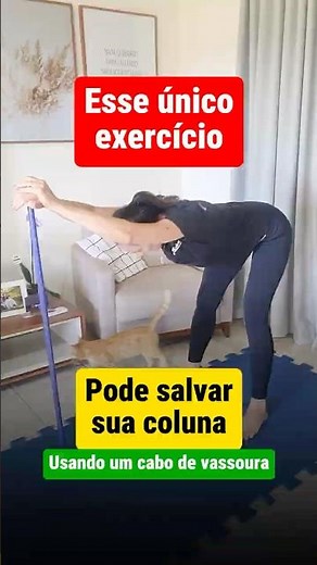 EXERCÍCIO PARA COLUNA em CASA com CABO DE VASSOURA que VAI MUDAR suas COSTAS! DESCUBRA AGORA