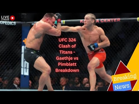 UFC 324: Clash of Titans - Gaethje vs Pimblett Breakdown. | R Newsroom