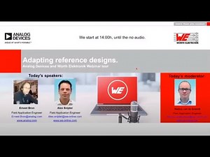 Würth Elektronik Webinar: Adapting reference designs – Analog Devices and WE Webinar tour
