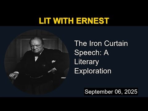The Iron Curtain Speech: A Literary Exploration | Lit with Ernest