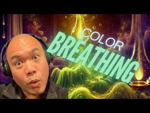 Colour Breathing Explained: A Powerful Gateway Process Tool