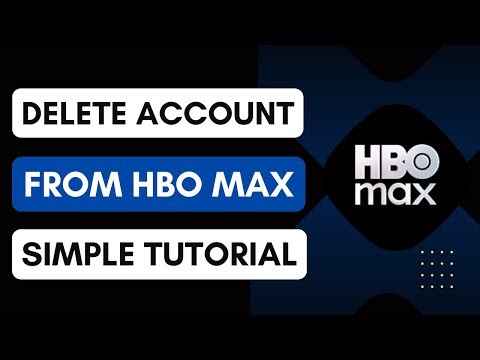 How To Delete Your Account From HBO Max