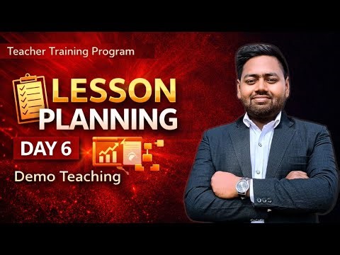 Teacher Training Program Day 6 | Lesson Planning & Demo Teaching | Teaching Sid