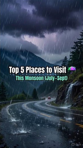Top 5 Places to Visit This Monsoon 🌧️🇮🇳” #travel #travelshorts #travelvlogging #shortvideo