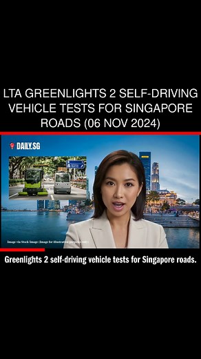 LTA Approves 2 Self-Driving Vehicle Tests for Singapore Roads.Singapore to test self-driving minibuses and goods vehicles on roads. LTA approves 2 self-driving vehicle tests on specific Singapore roads. Initiative aims to address manpower challenges in logistics and public transport. Singapore is gearing up to put self-driving minibuses and goods vehicles on its streets, marking a big step in transport innovation. More info at https://daily.sg/2024/11/lta-2-self-driving-vehicle-tests-singapore-r