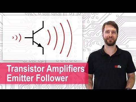 The Transistor as an Amplifier - Emitter Follower, Common Emitter Circuit, Design Example