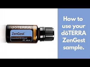 How to use your doTERRA ZenGest or DigestZen sample