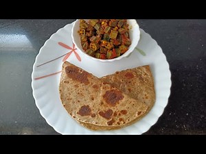 Nutritious Raw Banana Powder Chapati and Tasty Bhindi Fry | Bale Kai Hudi (BaKaHu)