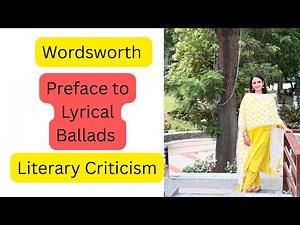 Preface to Lyrical ballads - William Wordsworth | Detailed Explanation | Annie Mahindru