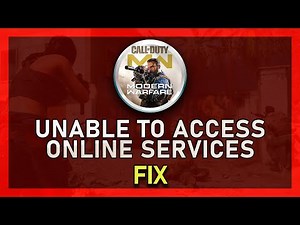 Modern Warfare - How To Fix “Unable To Access Online Services” Connection Failed Error