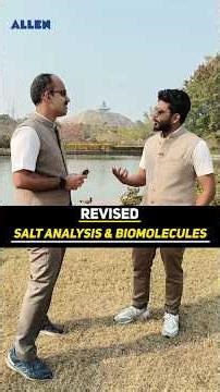 JEE Main Rapid Revision 🚀 | Salt Analysis + Biomolecules #jee2026