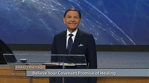 Kenneth Copeland - Believe Your Covenant Promise Of Healing » Online Sermons