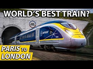 PARIS TO LONDON on the AMAZING Eurostar Train! (World’s Best High-Speed Trains)