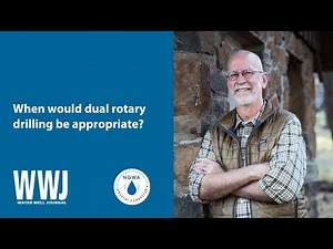 Marvin F. Glotfelty, RG, on Dual Rotary Drilling | NGWA: Industry Connected