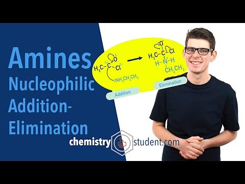 Amines - Nucleophilic Addition-Elimination Mechanism (A-level Chemistry)