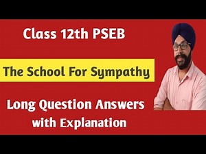 the school for sympathy long question answer class 12 english pseb chapter theme miss beam school