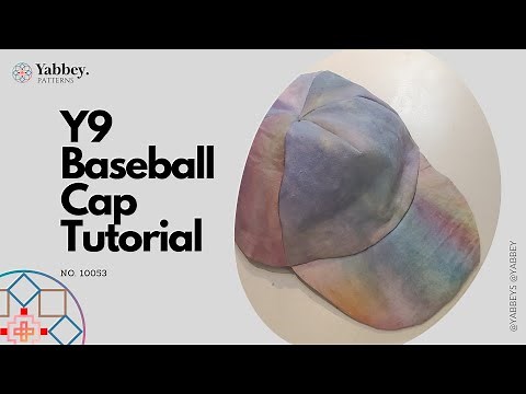 Y9 Baseball Cap Sewing Tutorial + Pattern Download