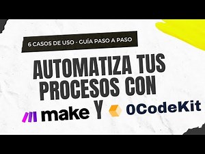 Automatiza tus procesos con 0codekit y Make Guía paso a paso