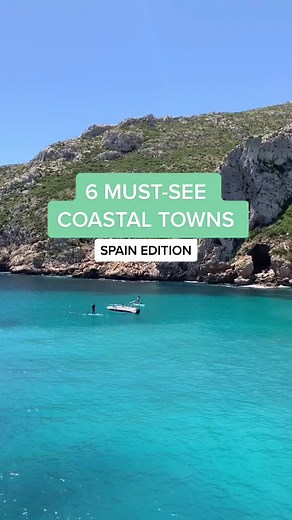 Explore the Best Beach Towns in Spain - 6 Must-See Coastal Destinations