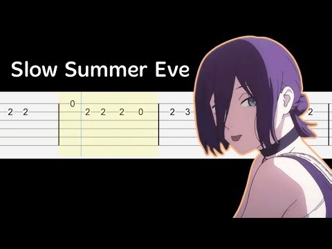 Chainsaw Man - Slow Summer Eve (Easy Guitar Tabs Tutorial) The Movie: Reze Arc