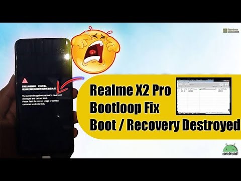 How to Unbrick Realme X2 Pro | Fix Bootloop | Fix Boot/Recovery Image Destroyed