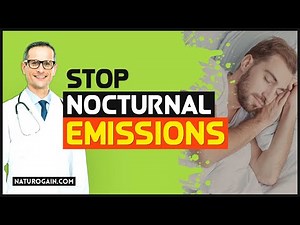 How To Stop Nocturnal Emissions Symptoms Wet Dreams Naturally At Home