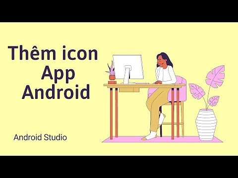 Hướng dẫn thêm icon trong android studio - lập trình android
