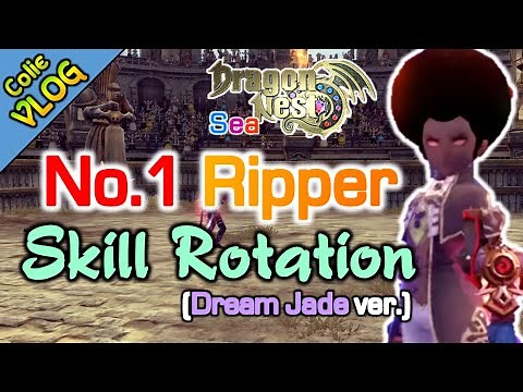 No.1 Ripper Skill Rotation / Scimitarry / DragonNest SEA