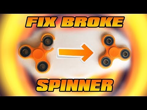 HOW TO FIX BROKEN FIDGET SPINNER - EASIEST WAY