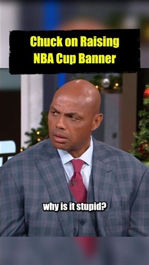 Charles Barkley on Raising NBA Cup Banner in the Rafters 😂
