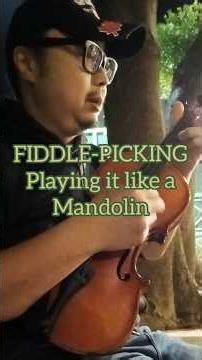 Fiddle-Picking...trying to play the Fiddle like a Mandolin #fiddle #mandolin #bluegrass