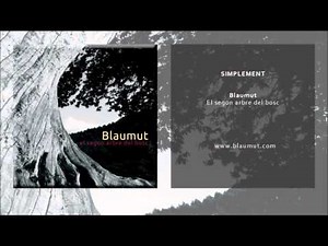 Blaumut - Simplement (Single Oficial)