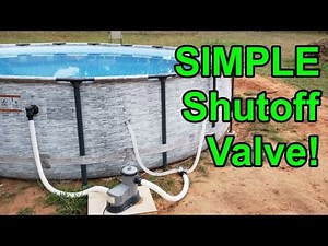 How to Install SHUTOFF VALVE for filter maintenance on ABOVE GROUND POOL pumps