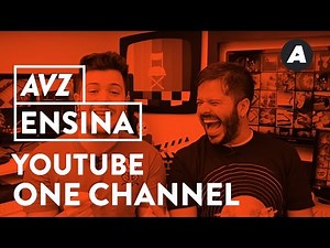 Conheça o novo layout Youtube One Channel | AVZ ENSINA