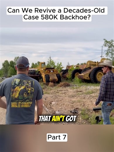 Can We Revive a Decades-Old Case 580K Backhoe? (Part 7) #rusttoroar #fblifestyle | Rust to Roar | Facebook