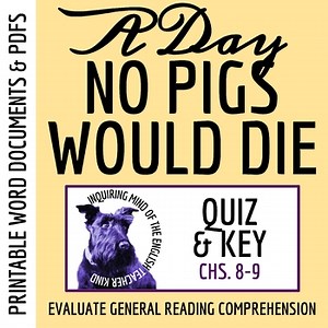 A Day No Pigs Would Die Chapters 8 and 9 Quiz and Answer Key (Printable)